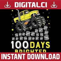 100 Days Brighter Monster Truck 100 Days of School 100th Day Png, Love School Png, 100th Days of School Png, Digital Dow