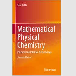 E-Textbook Mathematical Physical Chemistry: Practical and Intuitive Methodology 2nd Edition by Shu Hotta PDF ebook