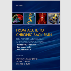 E-Textbook From Acute to Chronic Back Pain: Risk Factors, Mechanisms, and Clinical Implications 1st Edition PDF ebook
