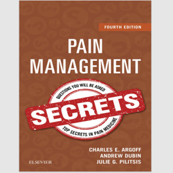 E-Textbook Pain Management Secrets 4th Edition by Charles E. Argoff PDF ebook