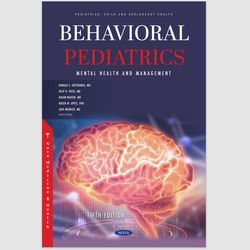 E-Textbook Behavioral Pediatrics: Mental Health and Management 5th Edition by Dilip R. Patel PDF ebook