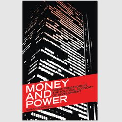 Money and Power: Great Predators in the Political Economy of Development (Third World in Global Politics) PDF ebook
