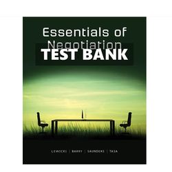 Test Bank for Essentials of Negotiation 4th Canadian Edition by Lewicki, Saunders, Barry, Tasa