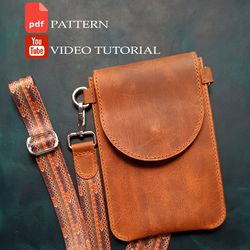PDF Pattern Phone bag - Pattern of a small women's leather bag in PDF format - Download PDF and video tutorial