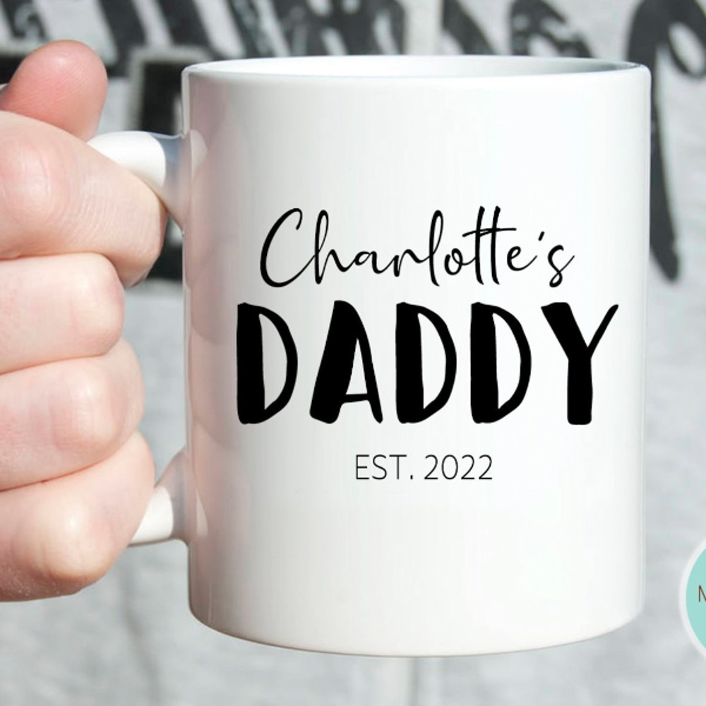 Daddy #4 - New Daddy Gift, Father's Day Gift, Custom Daddy Coffee Mug, Gift For Dad, Personalized Gift For Dad, Custom Dad Mug.jpg