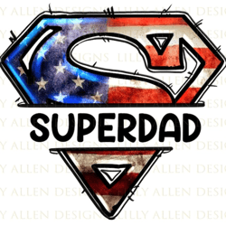 american super dad png, dad sublimation design, dad png, father's day png, usa dad png, american dad png, 4th of july pn