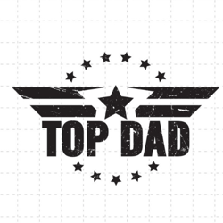 top dad svg png, father's day svg png, dads svg png, digital file for cricut, instant download