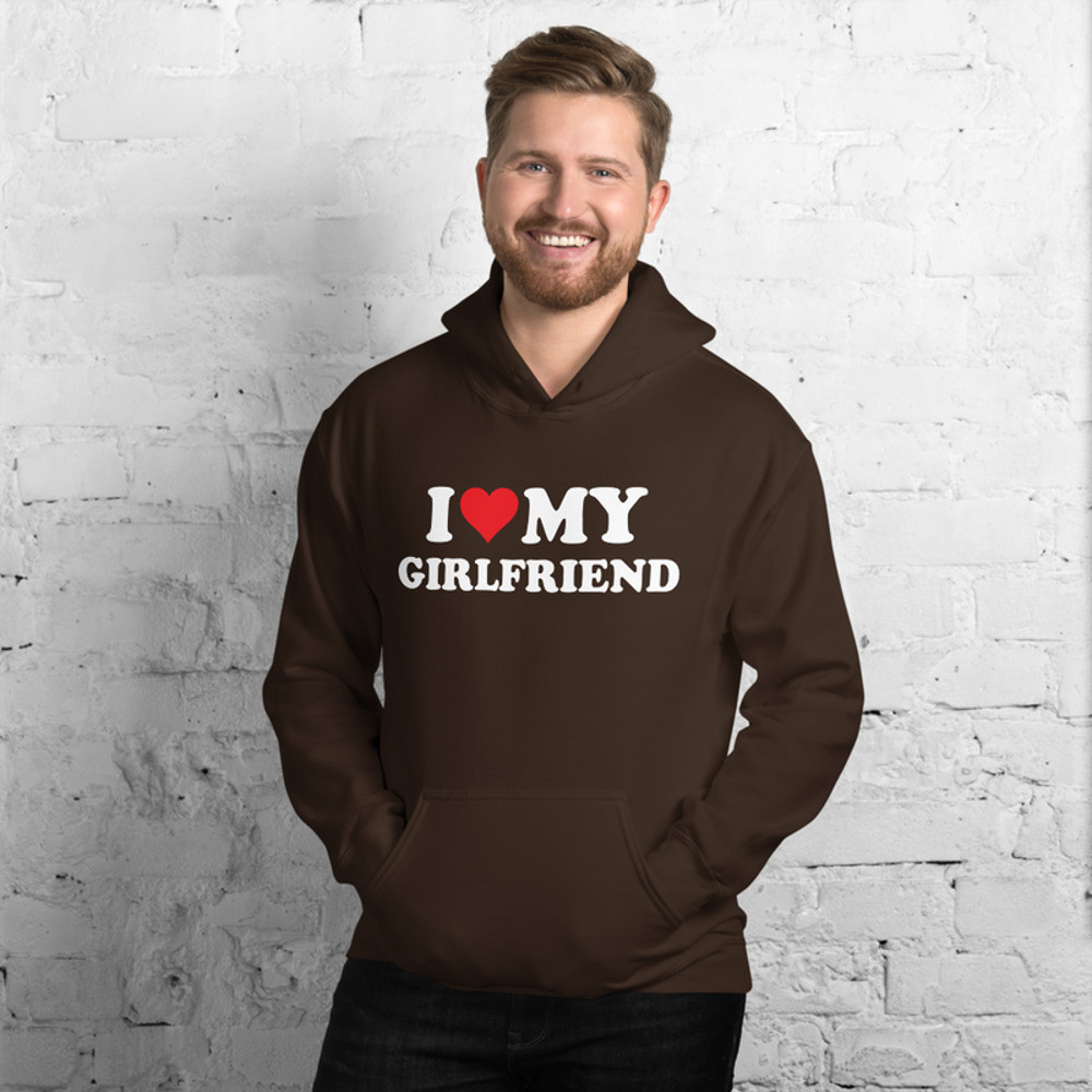 I Love My Girlfriend Valentines Day Gifts For Him I Heart My Gf Unisex Hoodie
