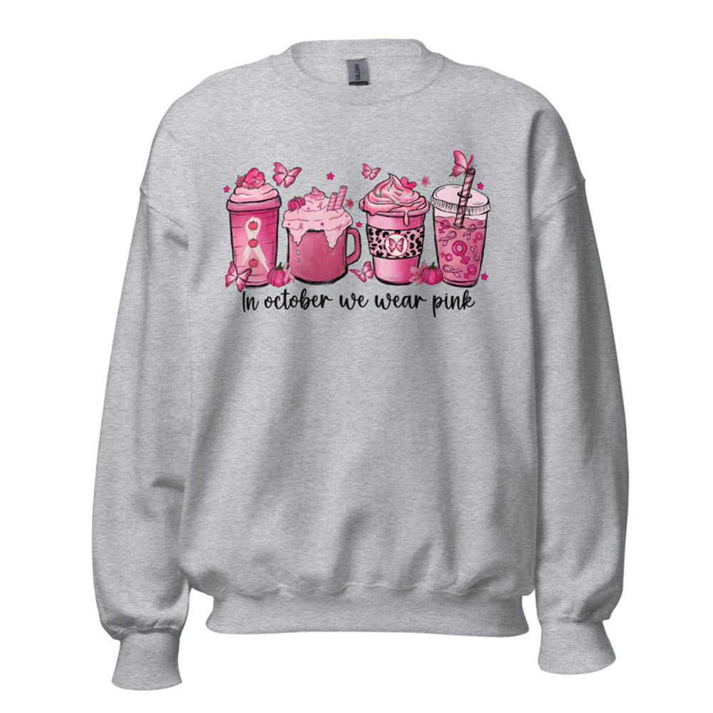 Pink Breast cancer awareness sweatshirt | In October we wear pink | Coffee | Survivor | cute sweatshirt