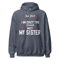 Gildan Unisex Heavy Blend Hoodie - You think I am crazy You should meet my sister