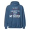 Gildan Unisex Heavy Blend Hoodie - You think I am crazy You should meet my sister