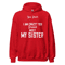 Gildan Unisex Heavy Blend Hoodie - You think I am crazy You should meet my sister