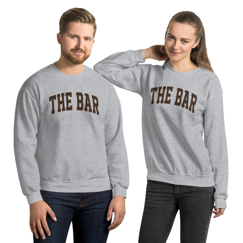 The Bar Unisex Sweatshirt