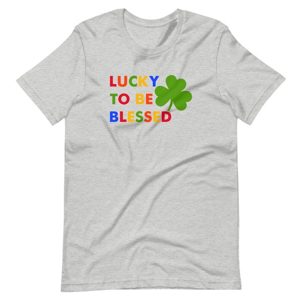Lucky To Be Blessed Tee