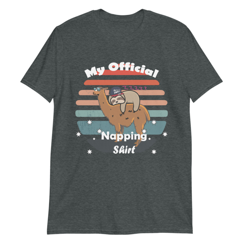 This Is My Official Napping Shirt - Sleeping Sloth T-Shirt Short-Sleeve Unisex T-Shirt