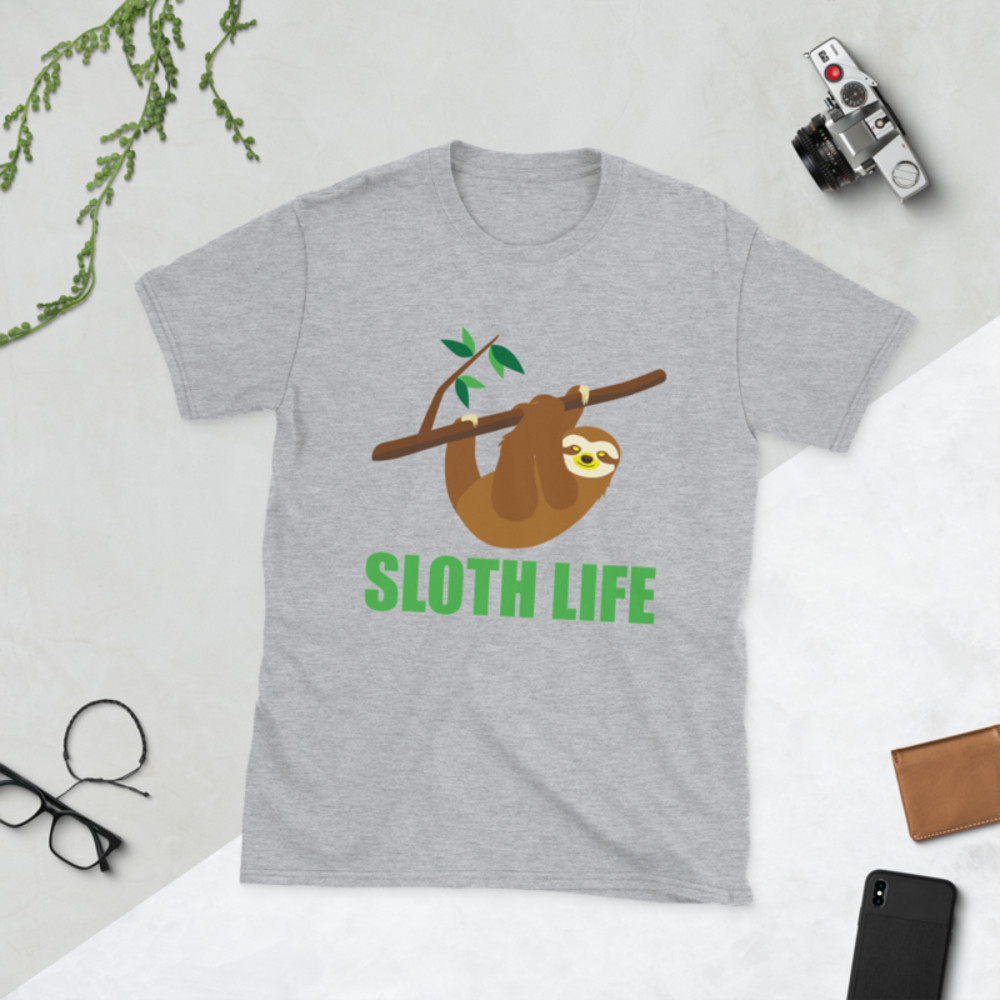 sloth life, funny sloth Short-Sleeve Unisex T-Shirt