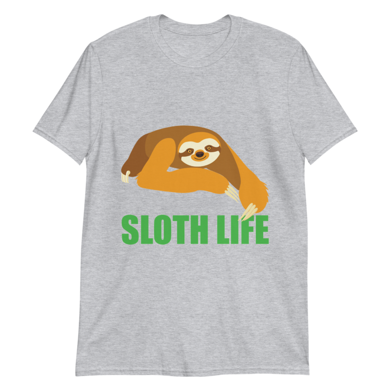 sloth life, funny sloth Short-Sleeve Unisex T-Shirt