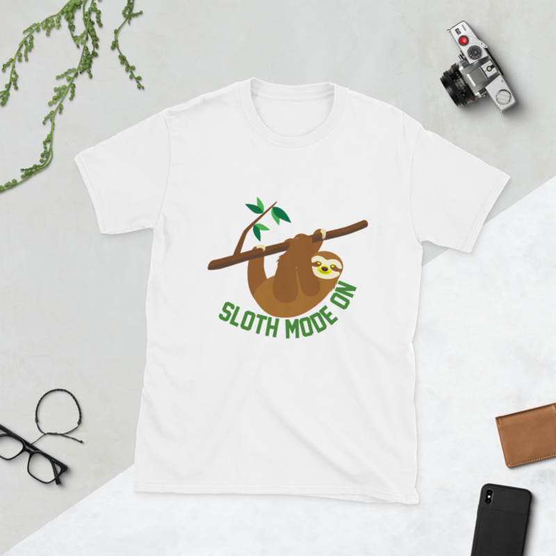 sloth mode on, funny sloth Short-Sleeve Unisex T-Shirt