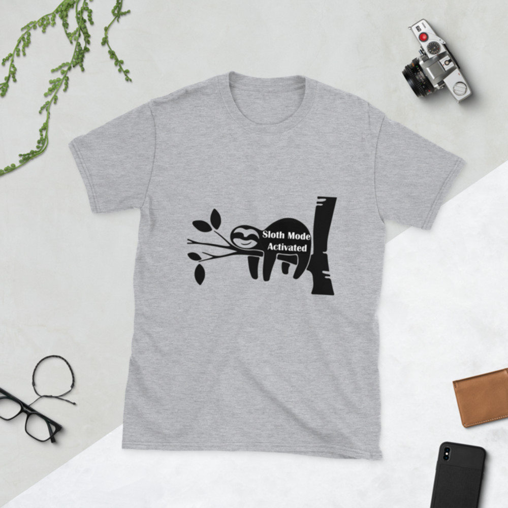 sloth mode activated, funny sloth Short-Sleeve Unisex T-Shirt