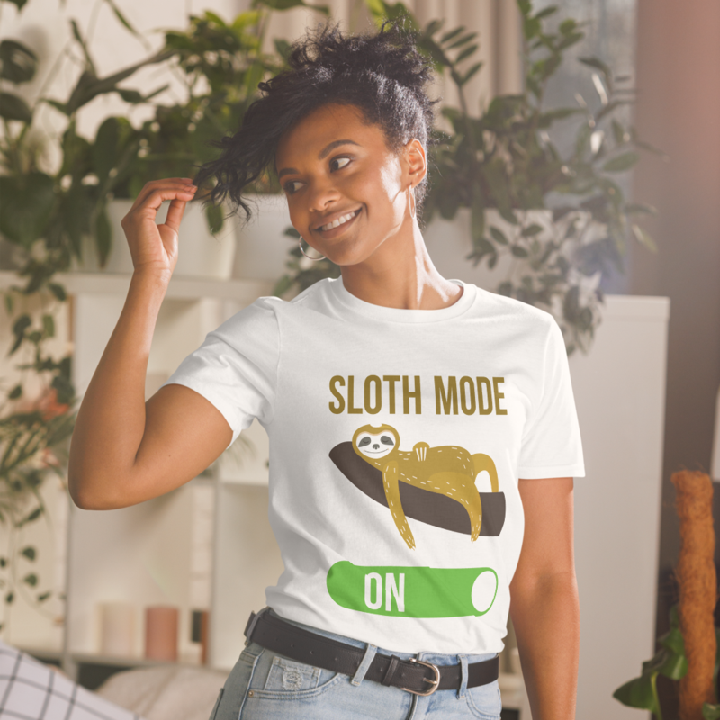 sloth mode on, funny sloth Short-Sleeve Unisex T-Shirt
