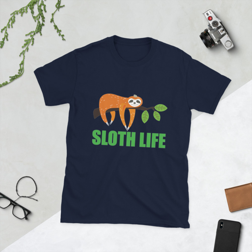 sloth life, funny sloth Short-Sleeve Unisex T-Shirt