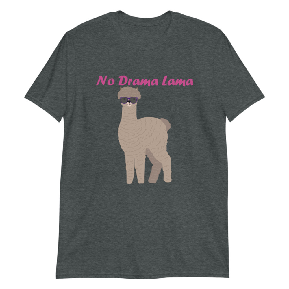 No Drama Llama Short-Sleeve Unisex T-Shirt