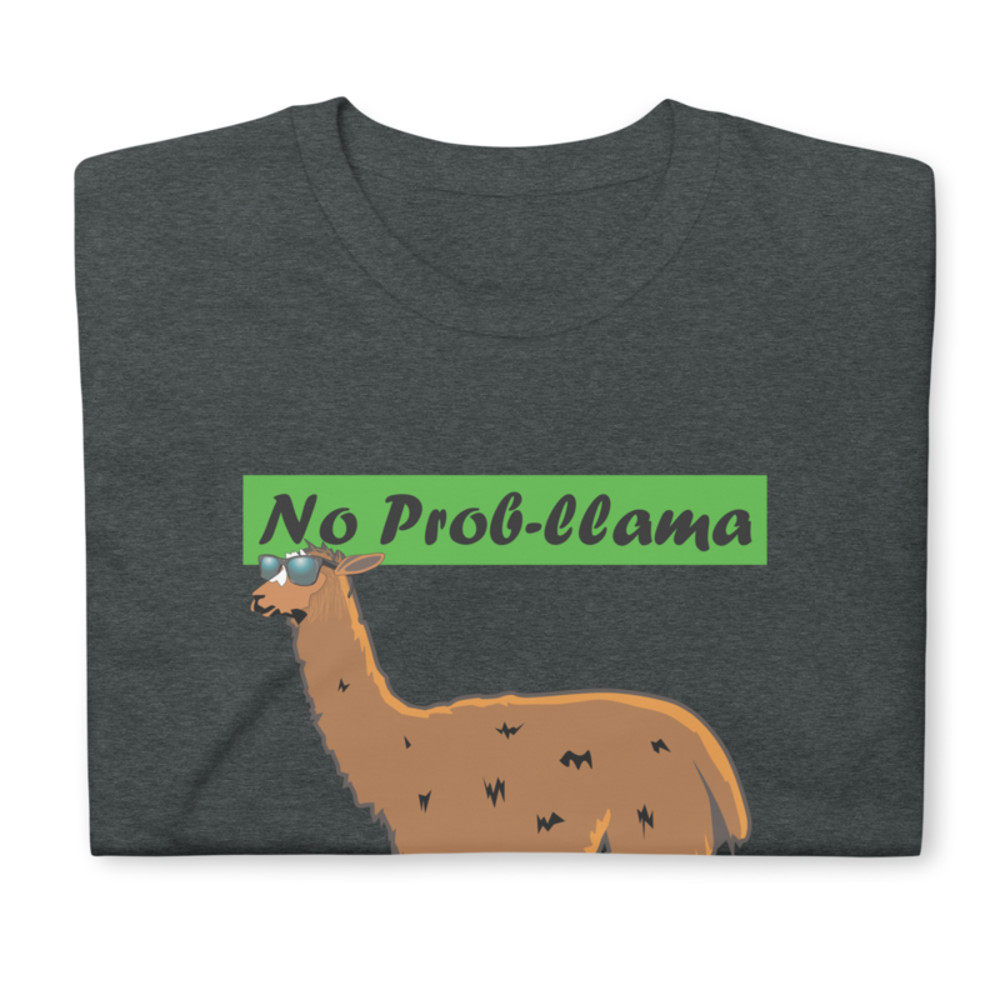 No Prob-Llama Funny Alpaca Llamas Short-Sleeve Unisex T-Shirt