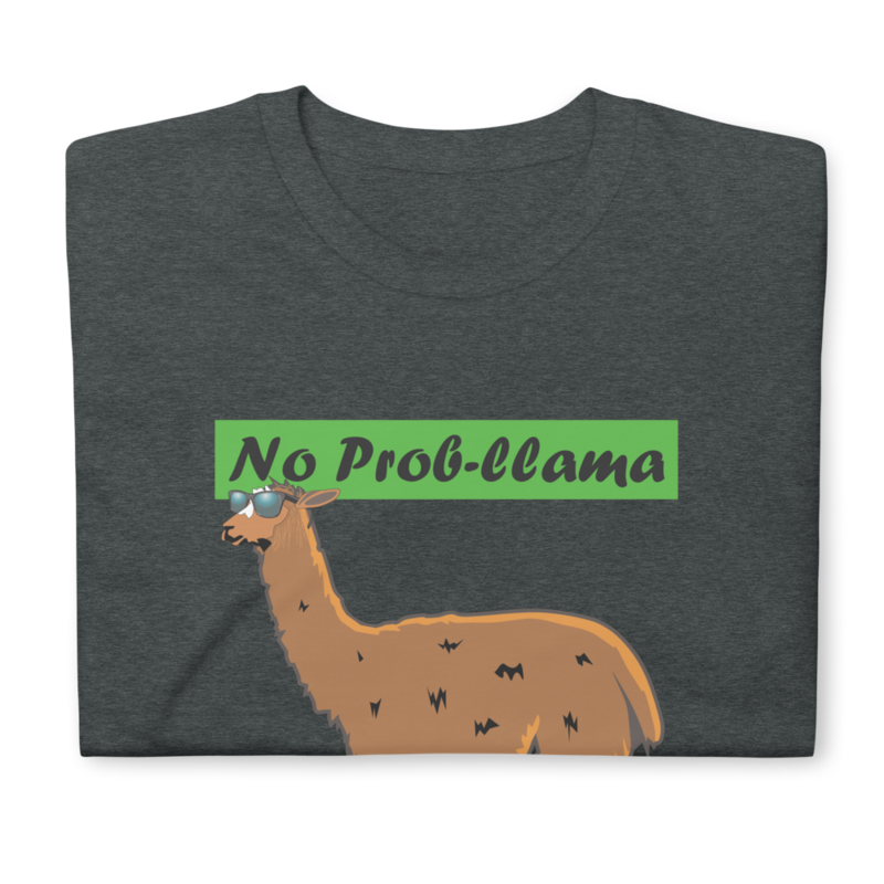 No Prob-Llama Funny Alpaca Llamas Short-Sleeve Unisex T-Shirt