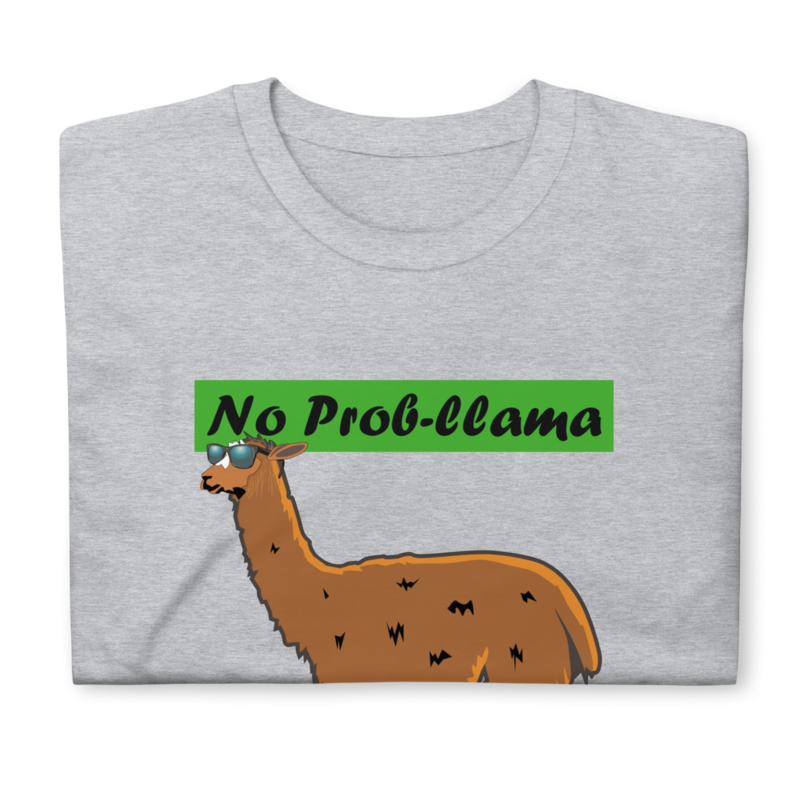 No Prob-Llama Funny Alpaca Llamas Short-Sleeve Unisex T-Shirt