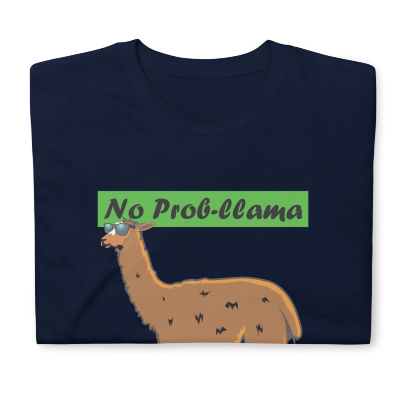 No Prob-Llama Funny Alpaca Llamas Short-Sleeve Unisex T-Shirt