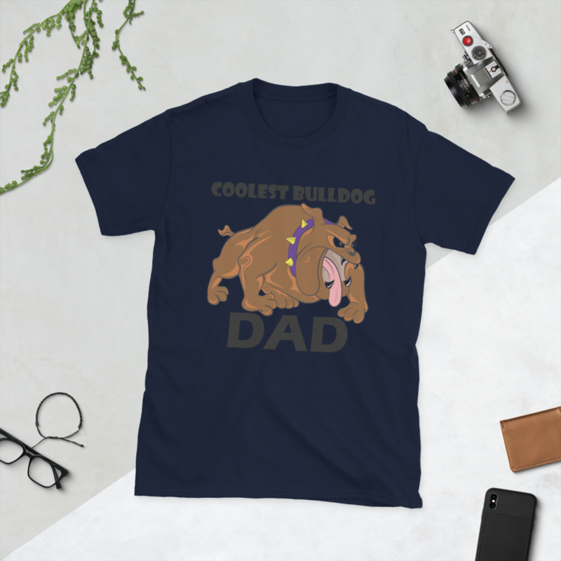Coolest Bulldog Dad Funny Bulldog Dog Lover Gift Short-Sleeve Unisex T-Shirt