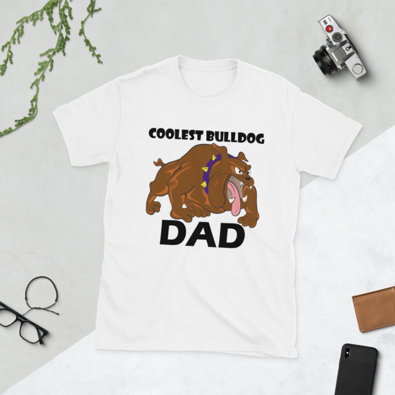 Coolest Bulldog Dad Funny Bulldog Dog Lover Gift Short-Sleeve Unisex T-Shirt