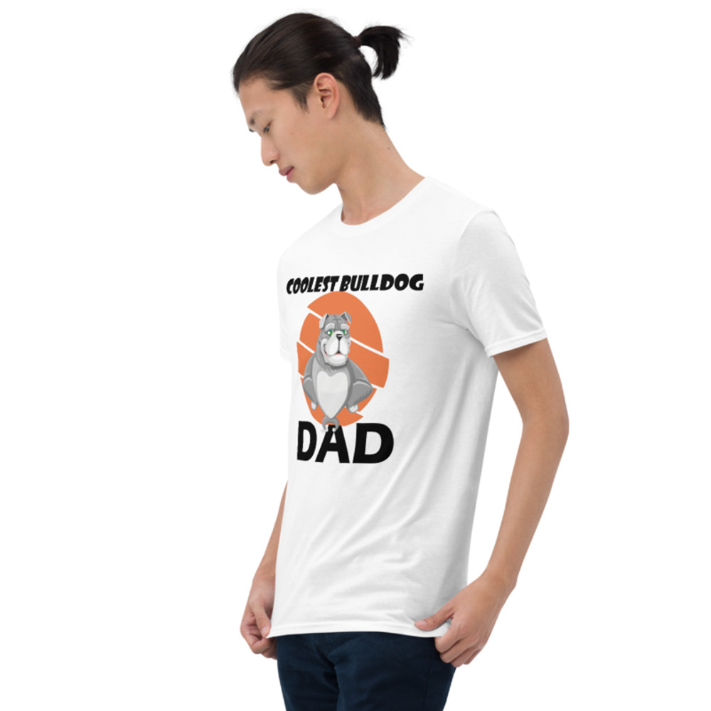 Coolest Bulldog Dad Funny Bulldog Dog Lover Gift Short-Sleeve Unisex T-Shirt