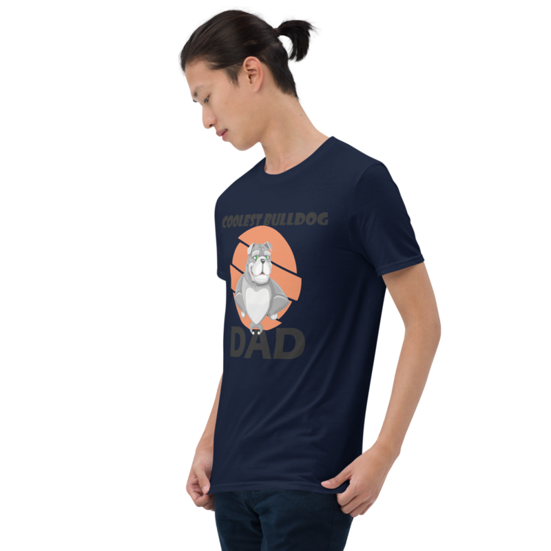 Coolest Bulldog Dad Funny Bulldog Dog Lover Gift Short-Sleeve Unisex T-Shirt