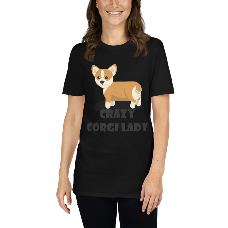 crazy Corgi lady Short-Sleeve Unisex T-Shirt