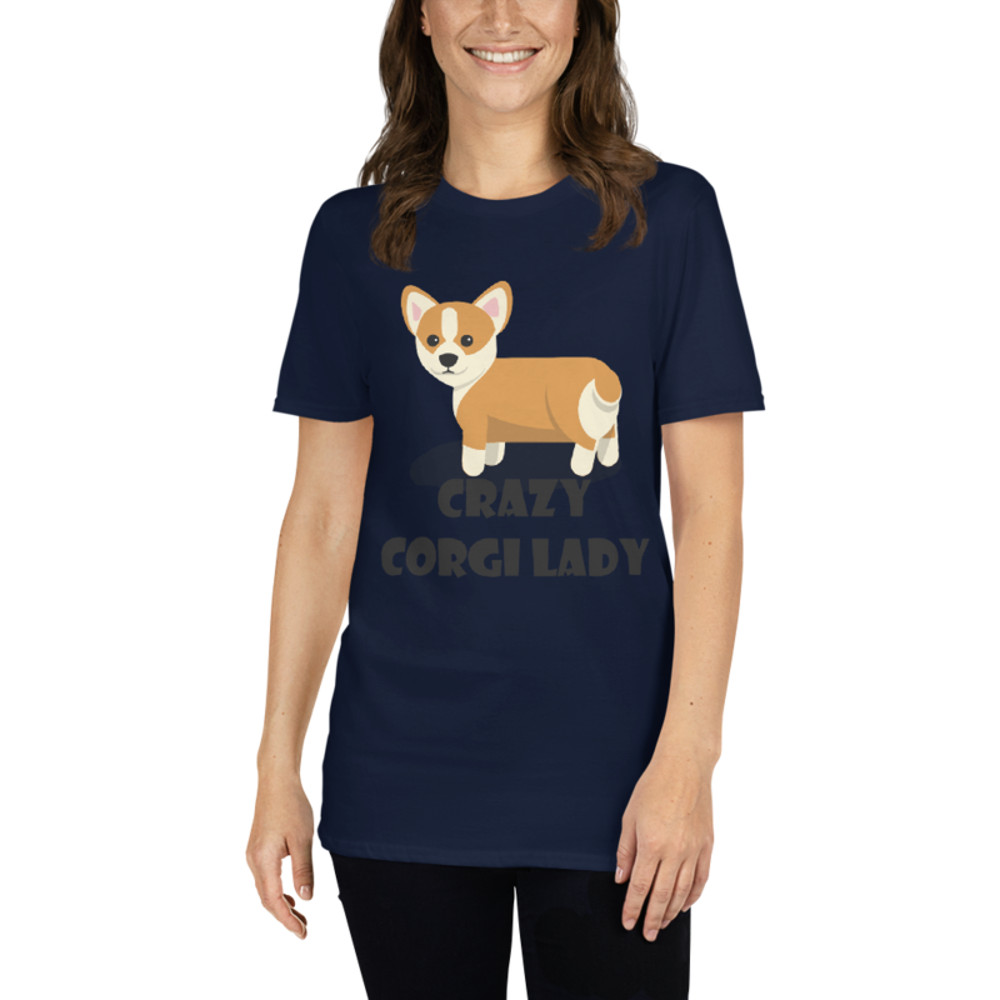 crazy Corgi lady Short-Sleeve Unisex T-Shirt