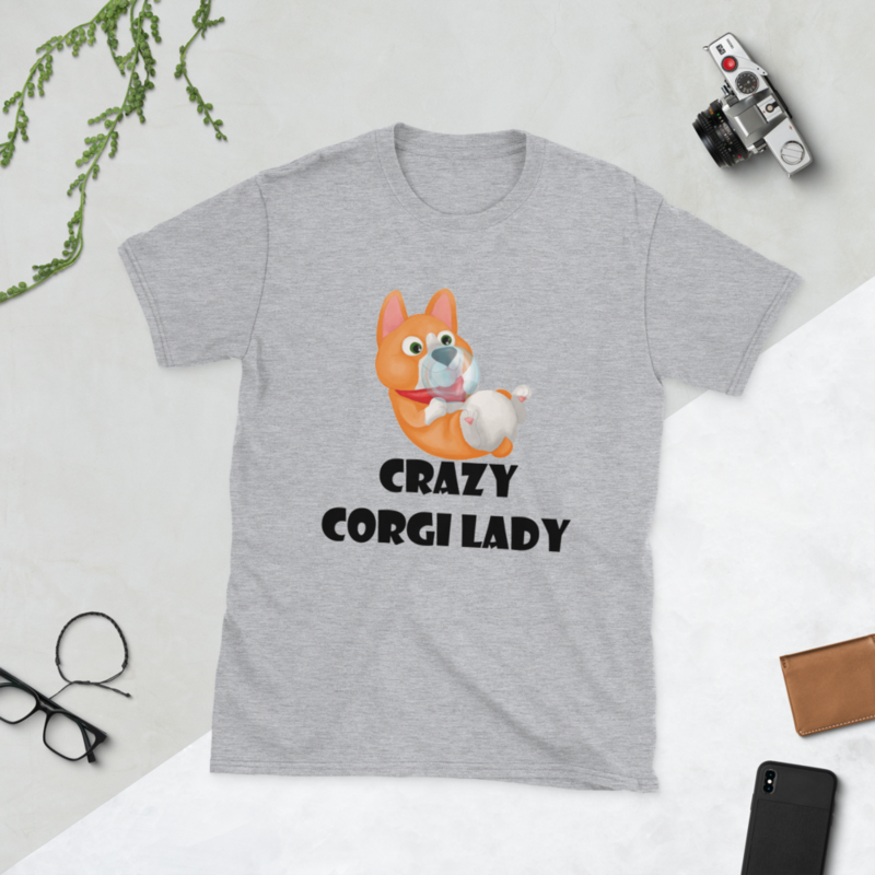 crazy Corgi lady Short-Sleeve Unisex T-Shirt