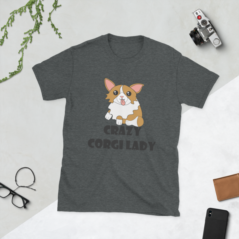 crazy Corgi lady Short-Sleeve Unisex T-Shirt