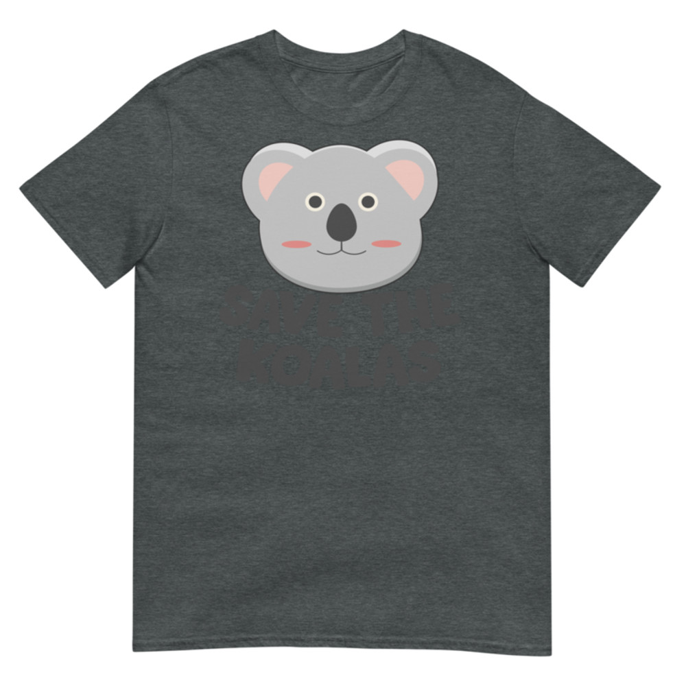 Save the Koalas Cute Australian Koala T-Shirt Short-Sleeve Unisex T-Shirt