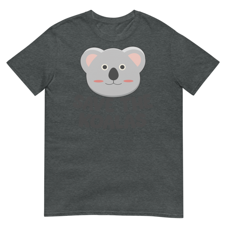 Save the Koalas Cute Australian Koala T-Shirt Short-Sleeve Unisex T-Shirt
