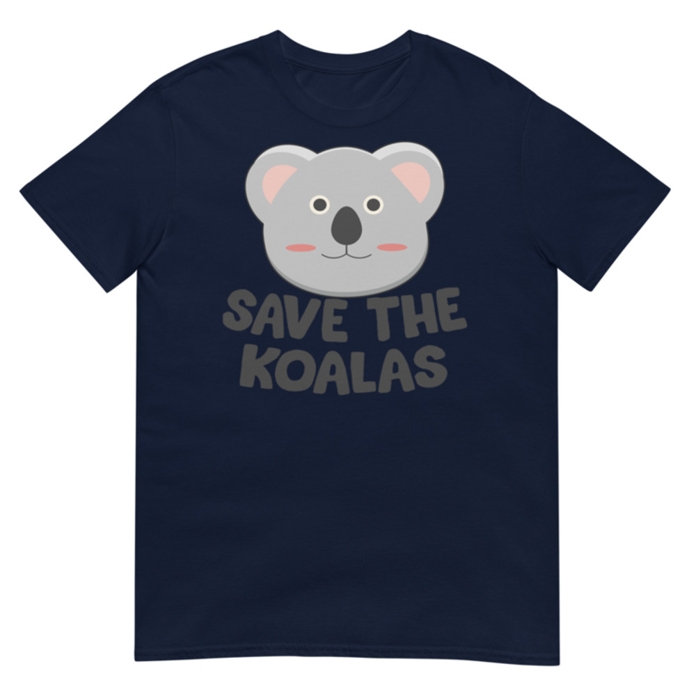 Save the Koalas Cute Australian Koala T-Shirt Short-Sleeve Unisex T-Shirt