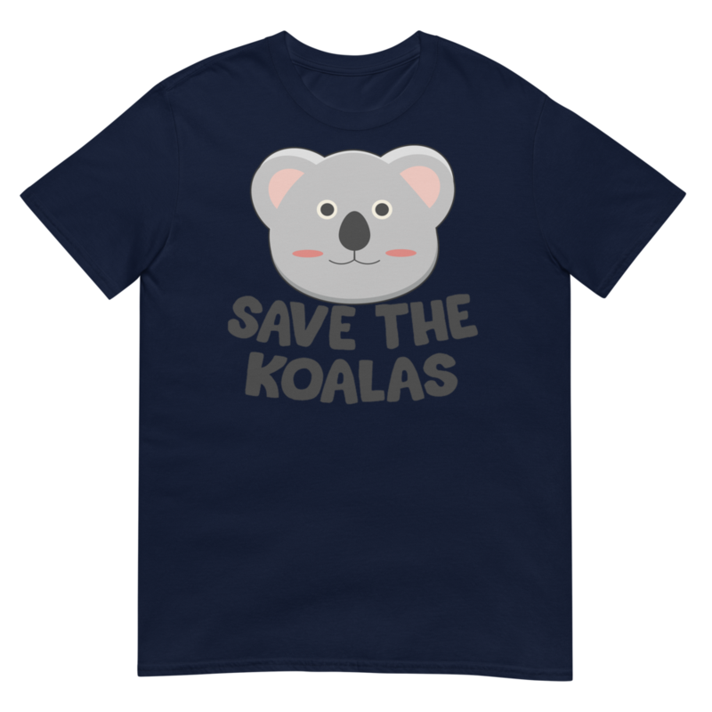 Save the Koalas Cute Australian Koala T-Shirt Short-Sleeve Unisex T-Shirt
