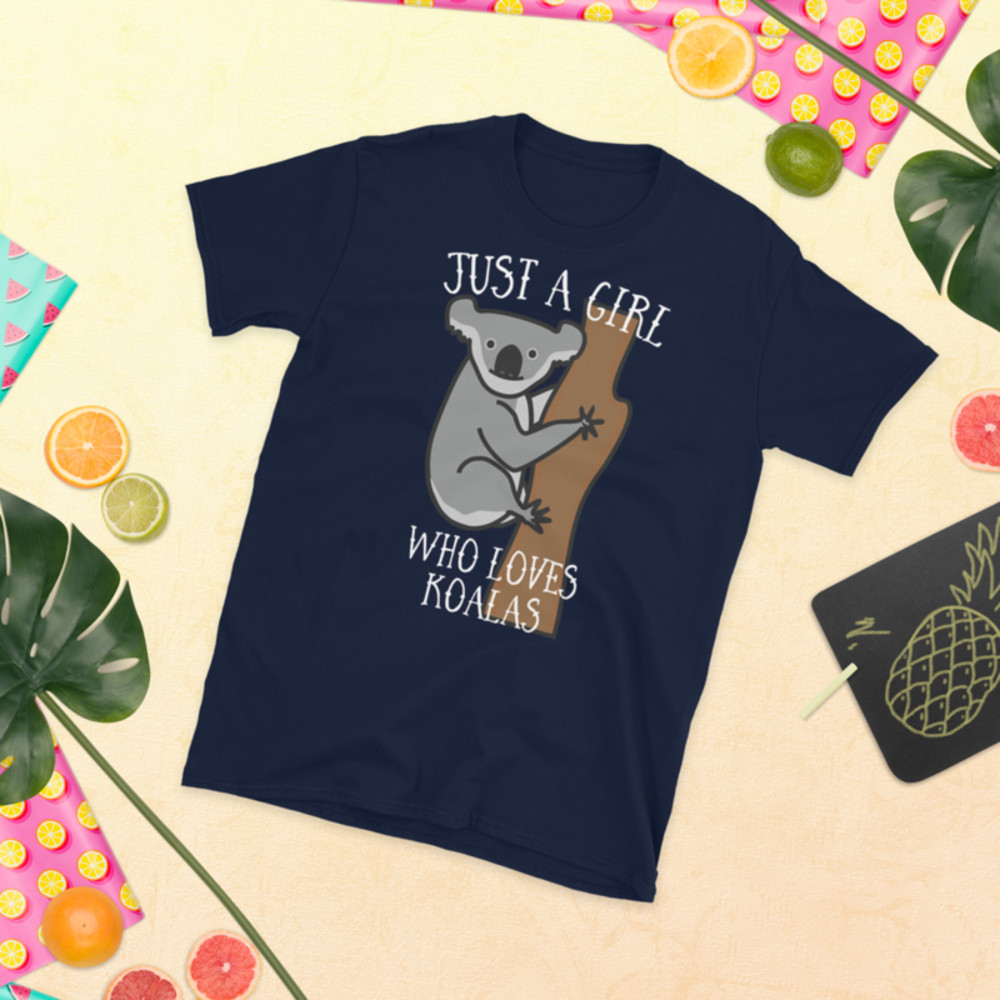 Just a Girl Who Loves Koala: Perfect Koala Lover Gift For Girl.Short-Sleeve Unisex T-Shirt