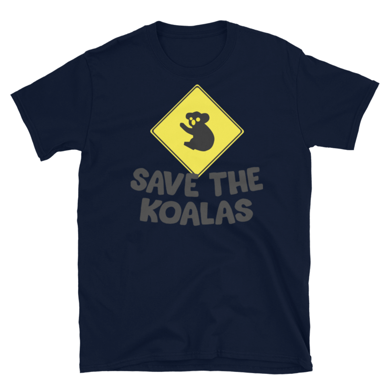 Save the Koalas Cute Australian Koala T-Shirt Short-Sleeve Unisex T-Shirt