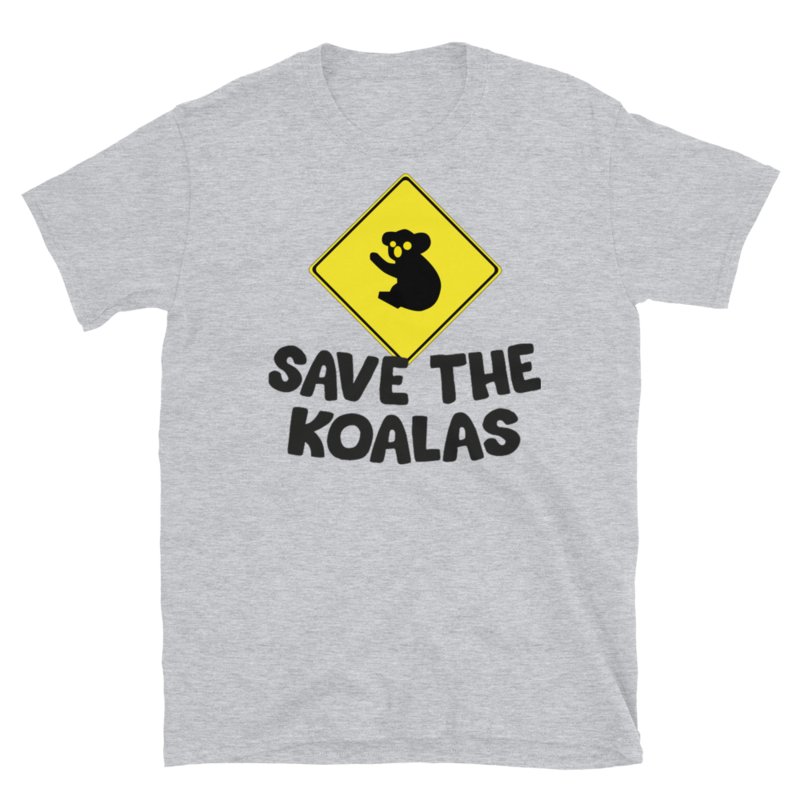 Save the Koalas Cute Australian Koala T-Shirt Short-Sleeve Unisex T-Shirt