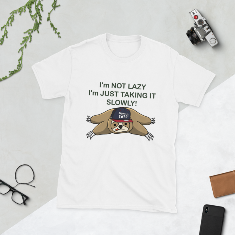 im not lazy im just taking it slowly Funny Sloth T-Shirt Short-Sleeve Unisex T-Shirt