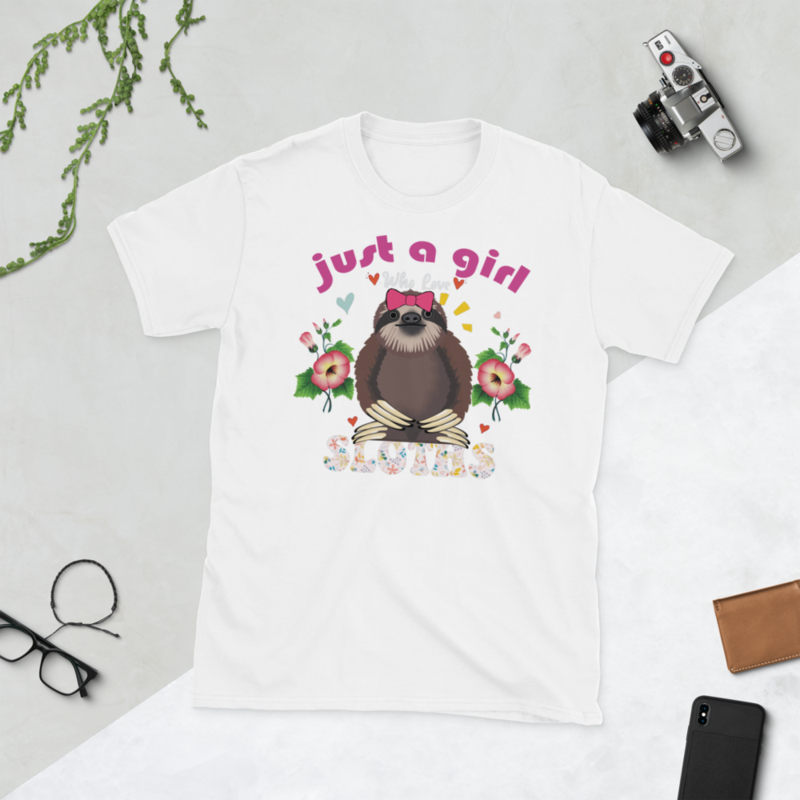 Just a girl who loves sloths T-Shirt Short-Sleeve Unisex T-Shirt