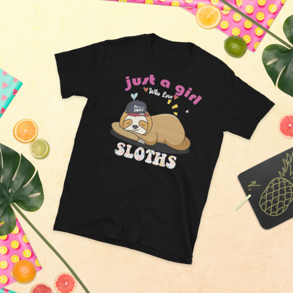 Just a girl who loves sloths T-Shirt Short-Sleeve Unisex T-Shirt
