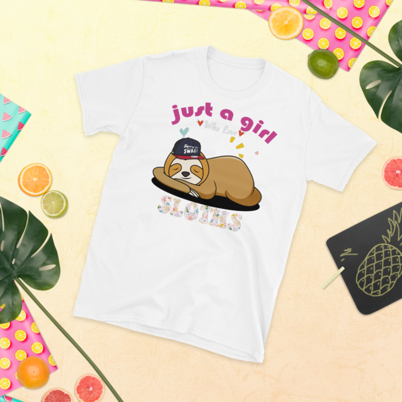 Just a girl who loves sloths T-Shirt Short-Sleeve Unisex T-Shirt