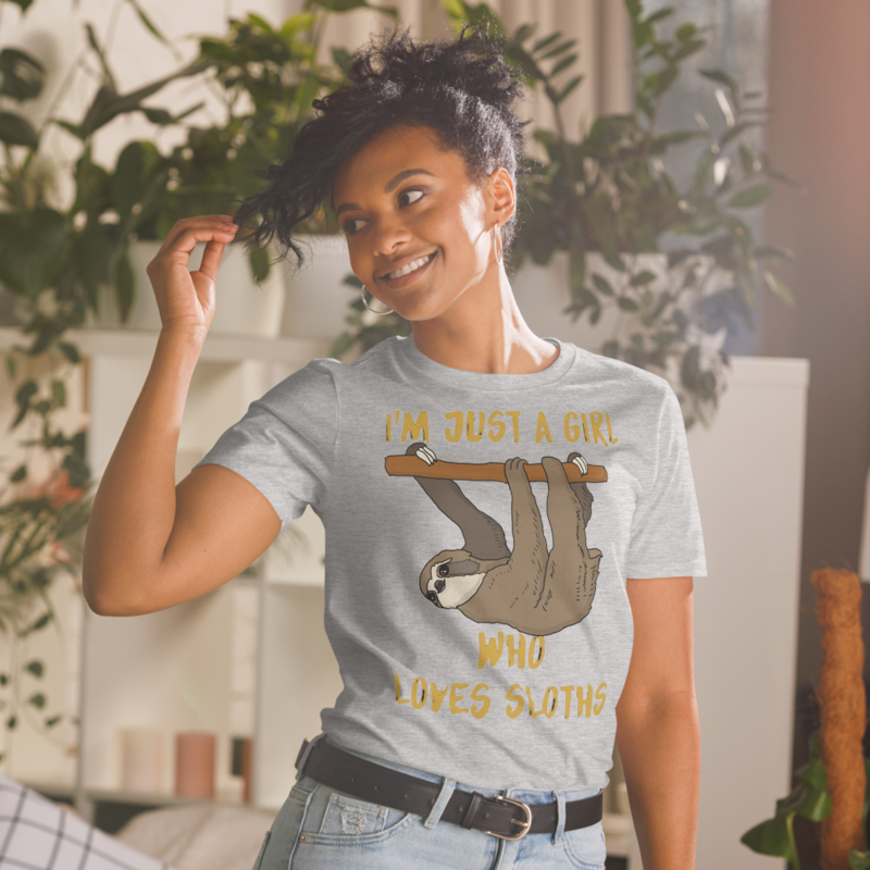 Just a girl who loves sloths T-Shirt Short-Sleeve Unisex T-Shirt